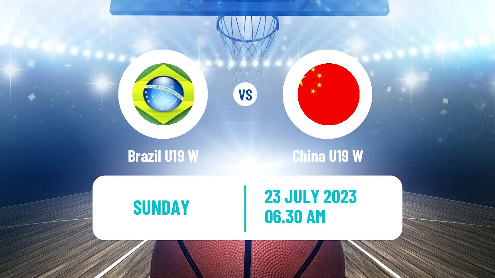 Basketball World Championship U19 Basketball Women Brazil U19 W - China U19 W