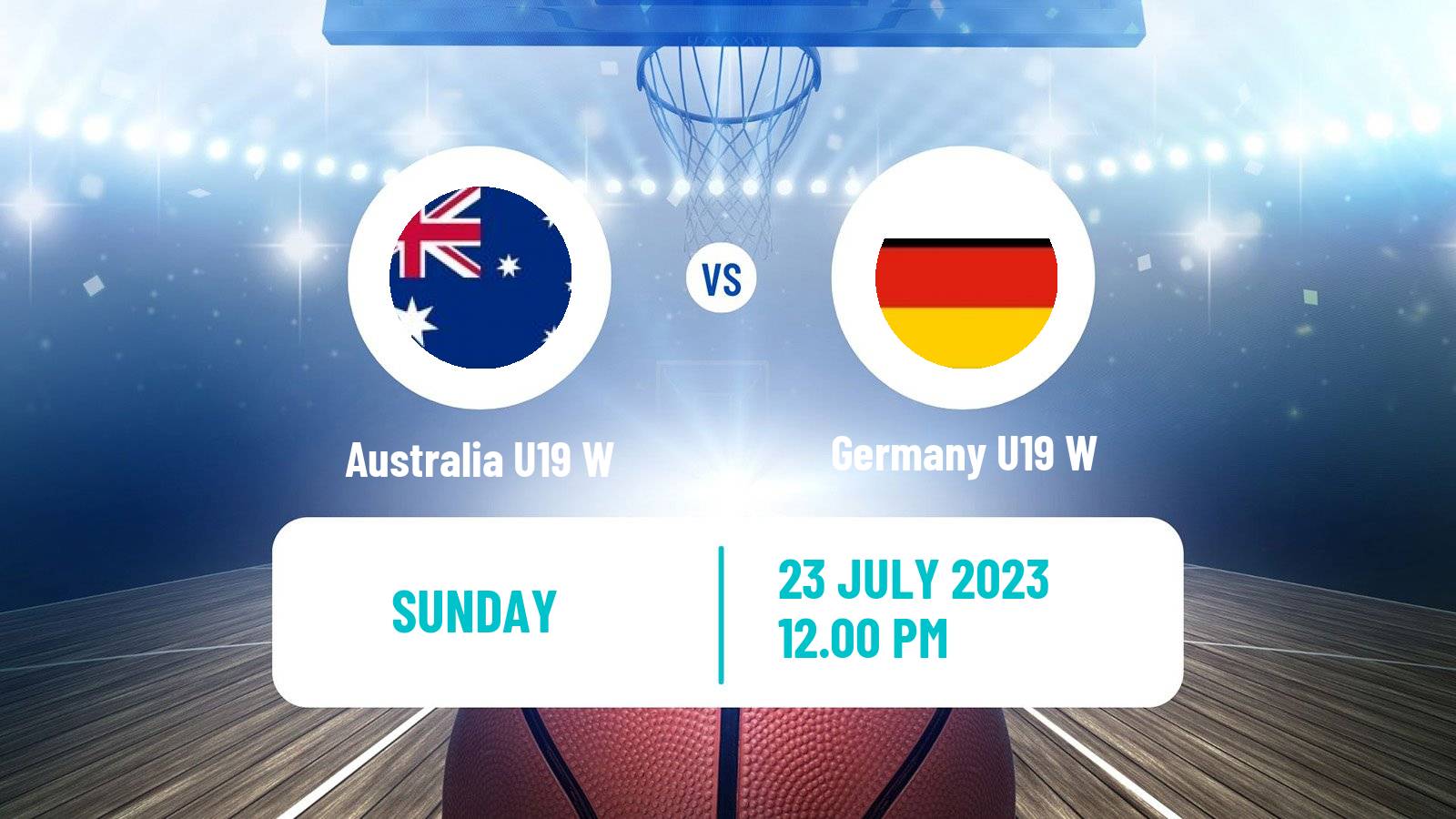 Basketball World Championship U19 Basketball Women Australia U19 W - Germany U19 W