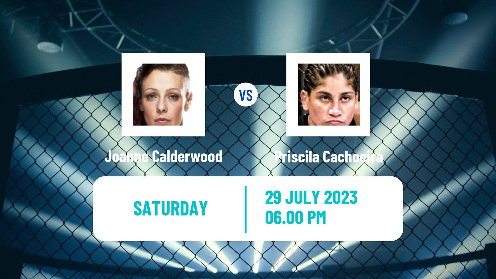 MMA Flyweight Women UFC Joanne Calderwood - Priscila Cachoeira