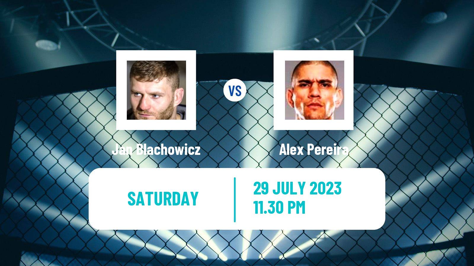 MMA Light Heavyweight UFC Men Jan Blachowicz - Alex Pereira