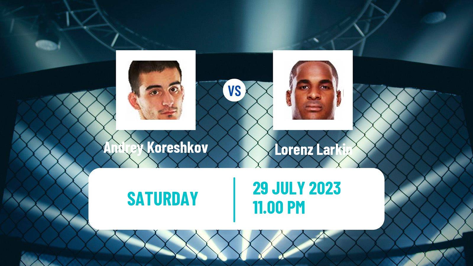 MMA Welterweight Bellator Men Andrey Koreshkov - Lorenz Larkin