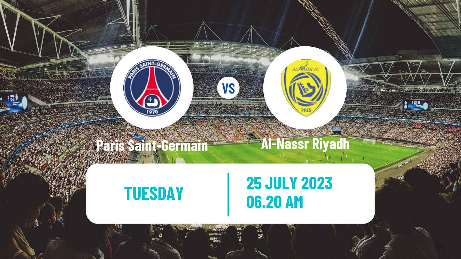 Soccer Club Friendly Paris Saint-Germain - Al-Nassr Riyadh