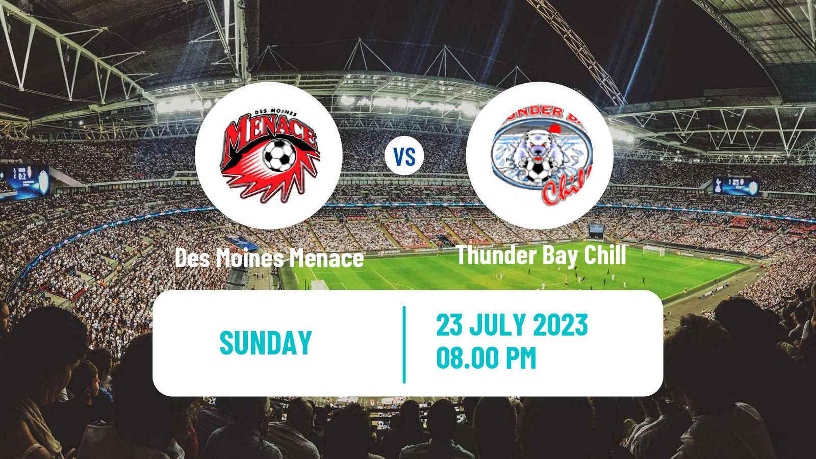 Soccer USL League Two Des Moines Menace - Thunder Bay Chill