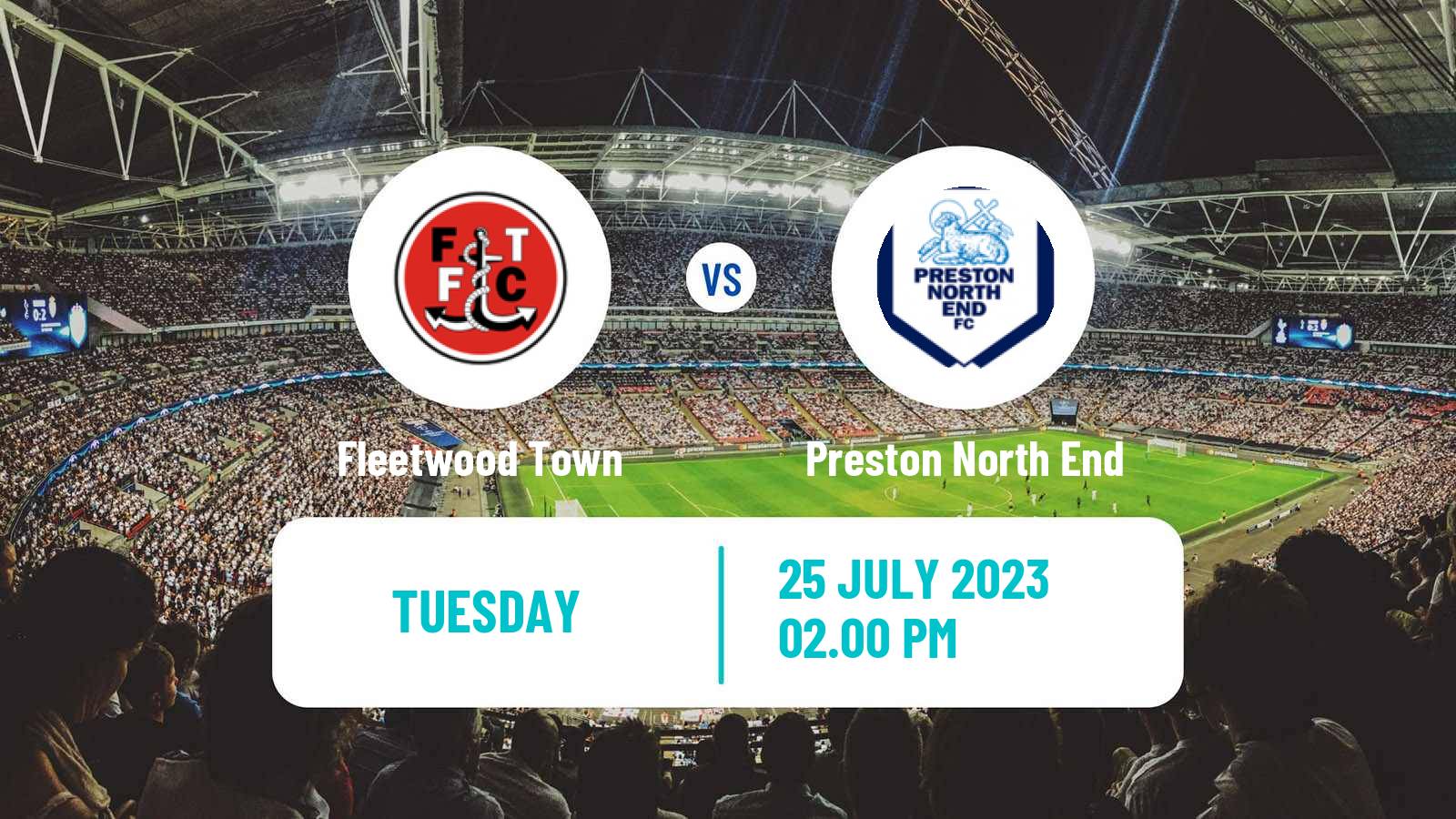 Soccer Club Friendly Fleetwood Town - Preston North End