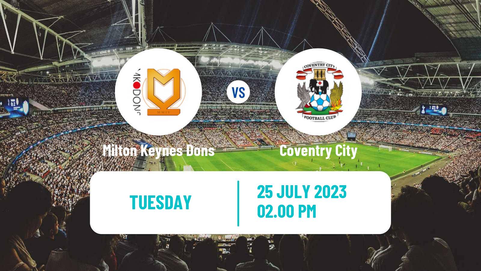 Soccer Club Friendly Milton Keynes Dons - Coventry City