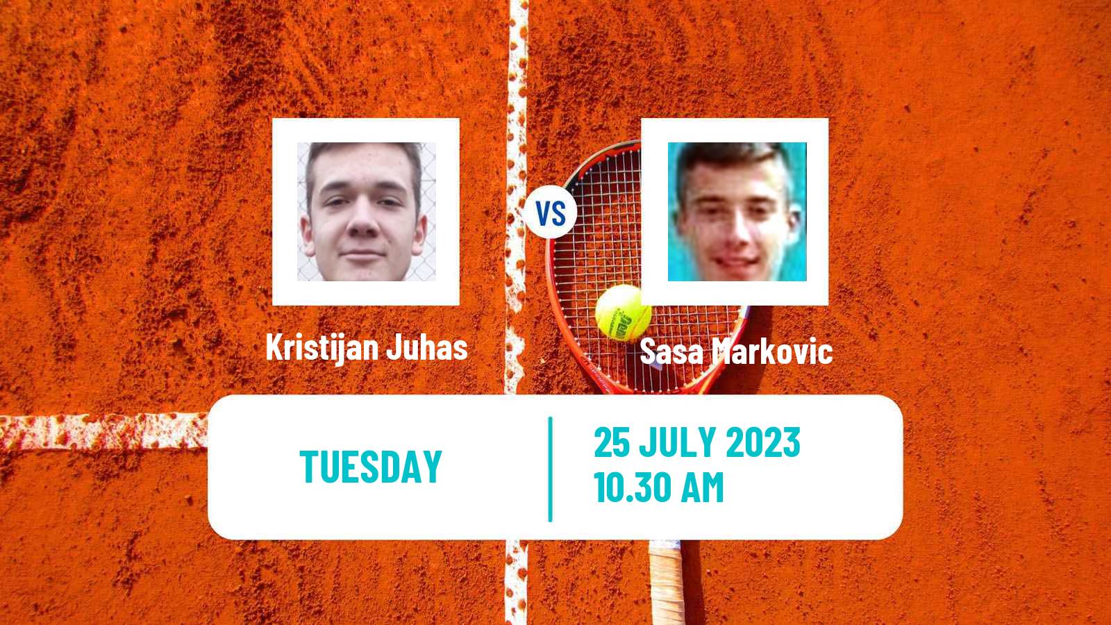 Tennis ITF M15 Novi Sad Men Kristijan Juhas - Sasa Markovic