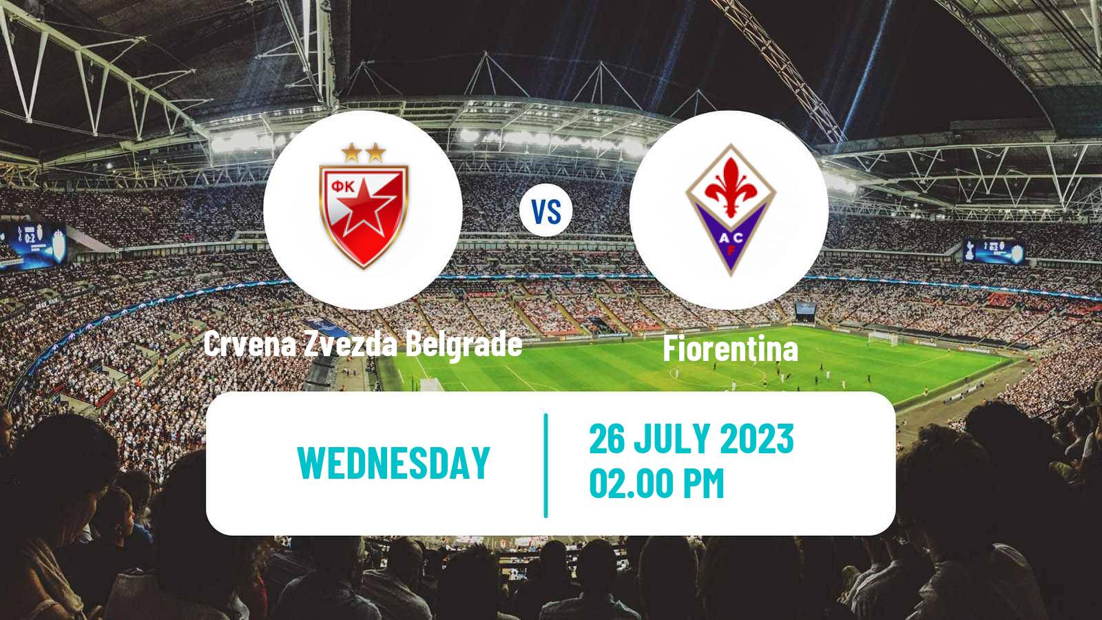 Soccer Club Friendly Crvena Zvezda Belgrade - Fiorentina