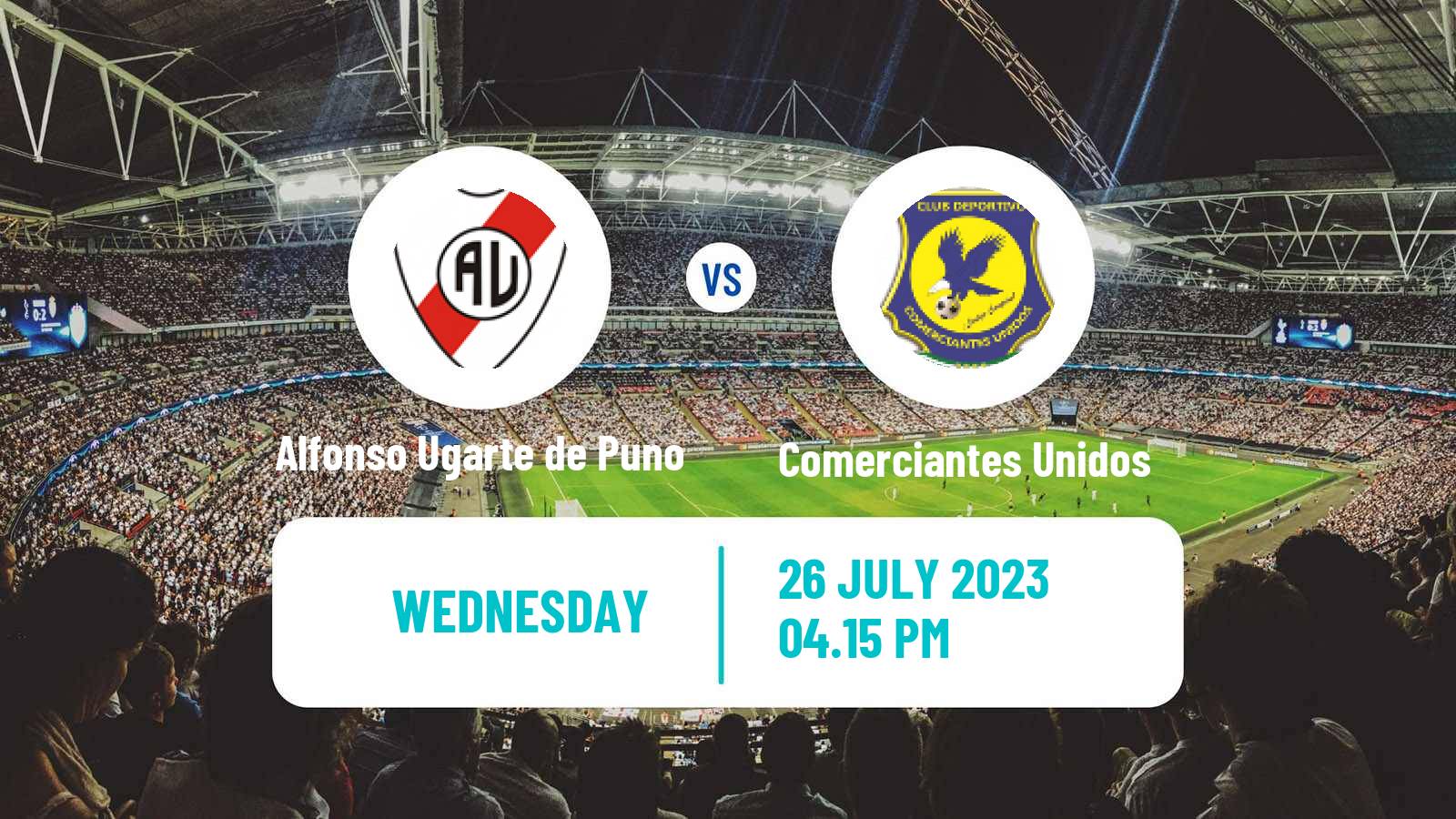 Soccer Peruvian Liga 2 Alfonso Ugarte de Puno - Comerciantes Unidos