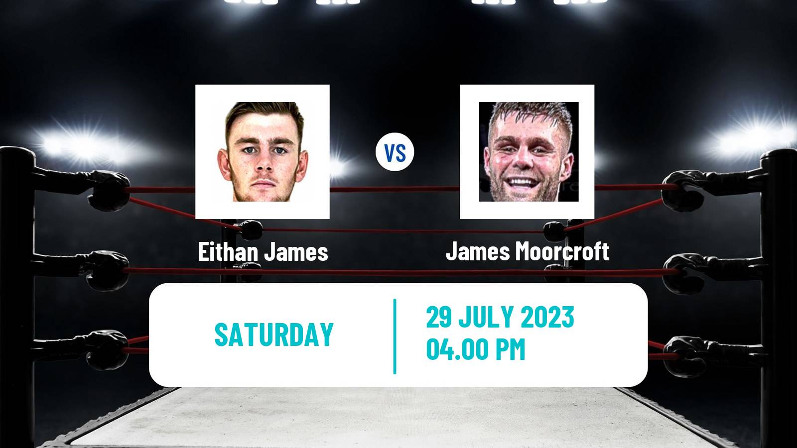 Boxing Welterweight WBO European Title Men 2023 Eithan James - James Moorcroft
