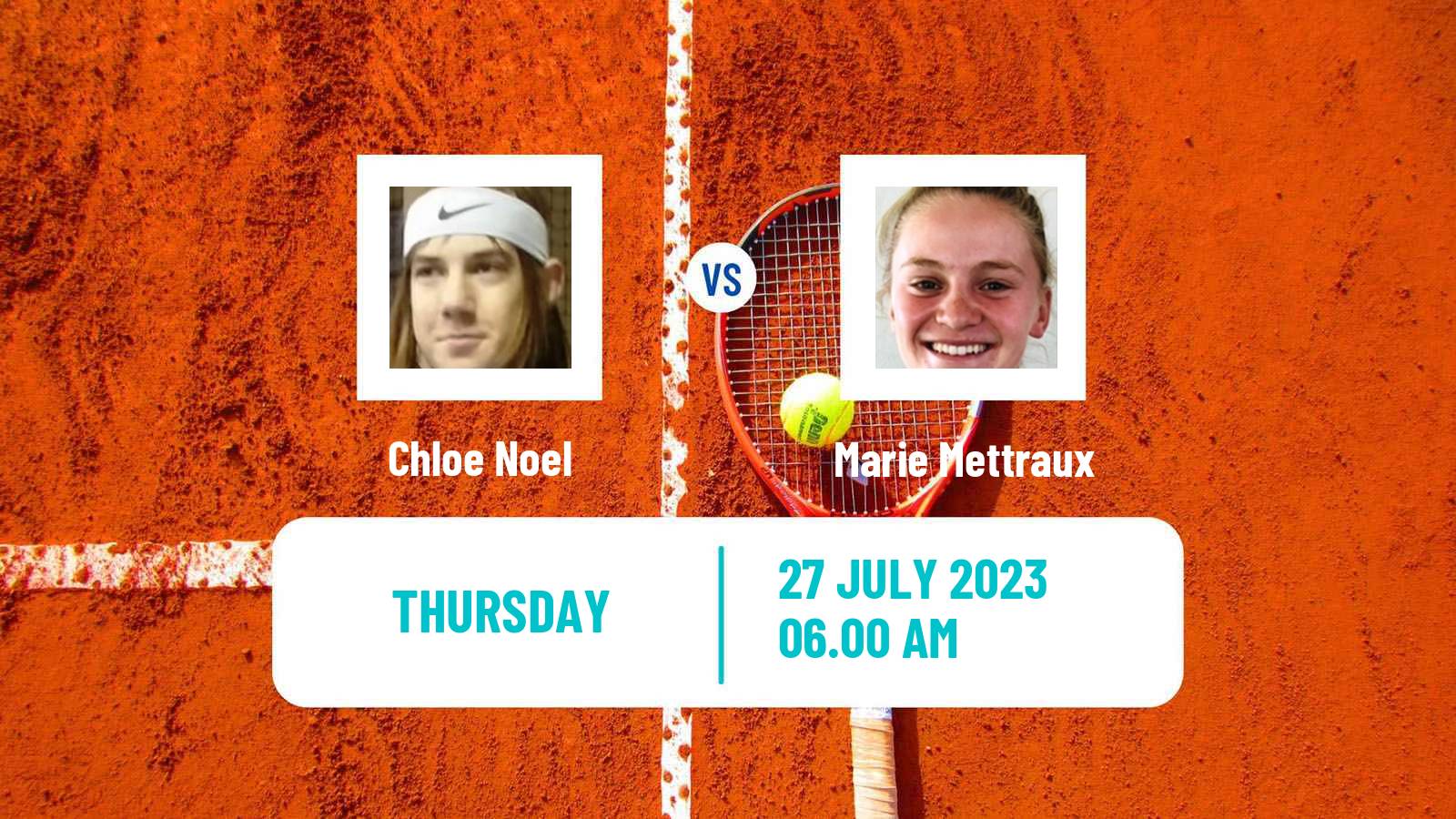 Tennis ITF W15 Casablanca 2 Women Chloe Noel - Marie Mettraux