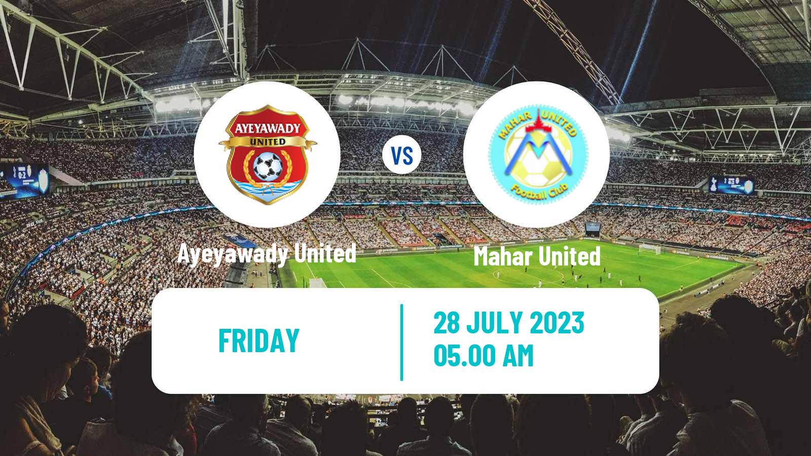 Soccer Myanmar National League Ayeyawady United - Mahar United