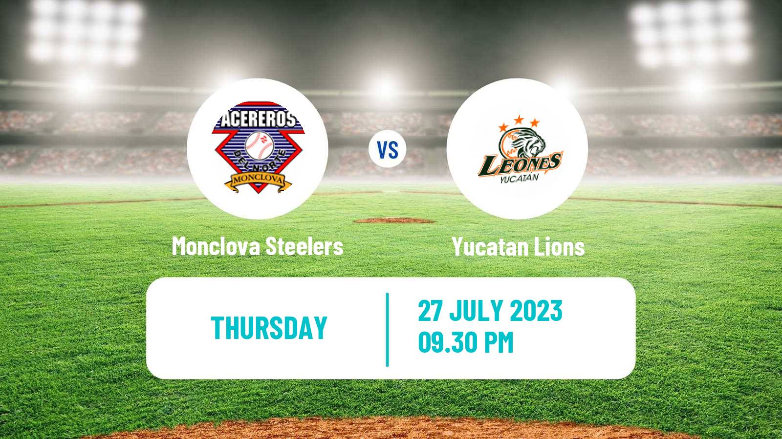 Baseball LMB Monclova Steelers - Yucatan Lions