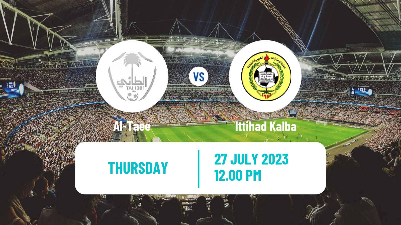 Soccer Club Friendly Al-Taee - Ittihad Kalba