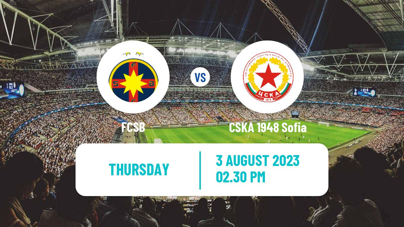 Soccer UEFA Europa Conference League FCSB - CSKA 1948 Sofia