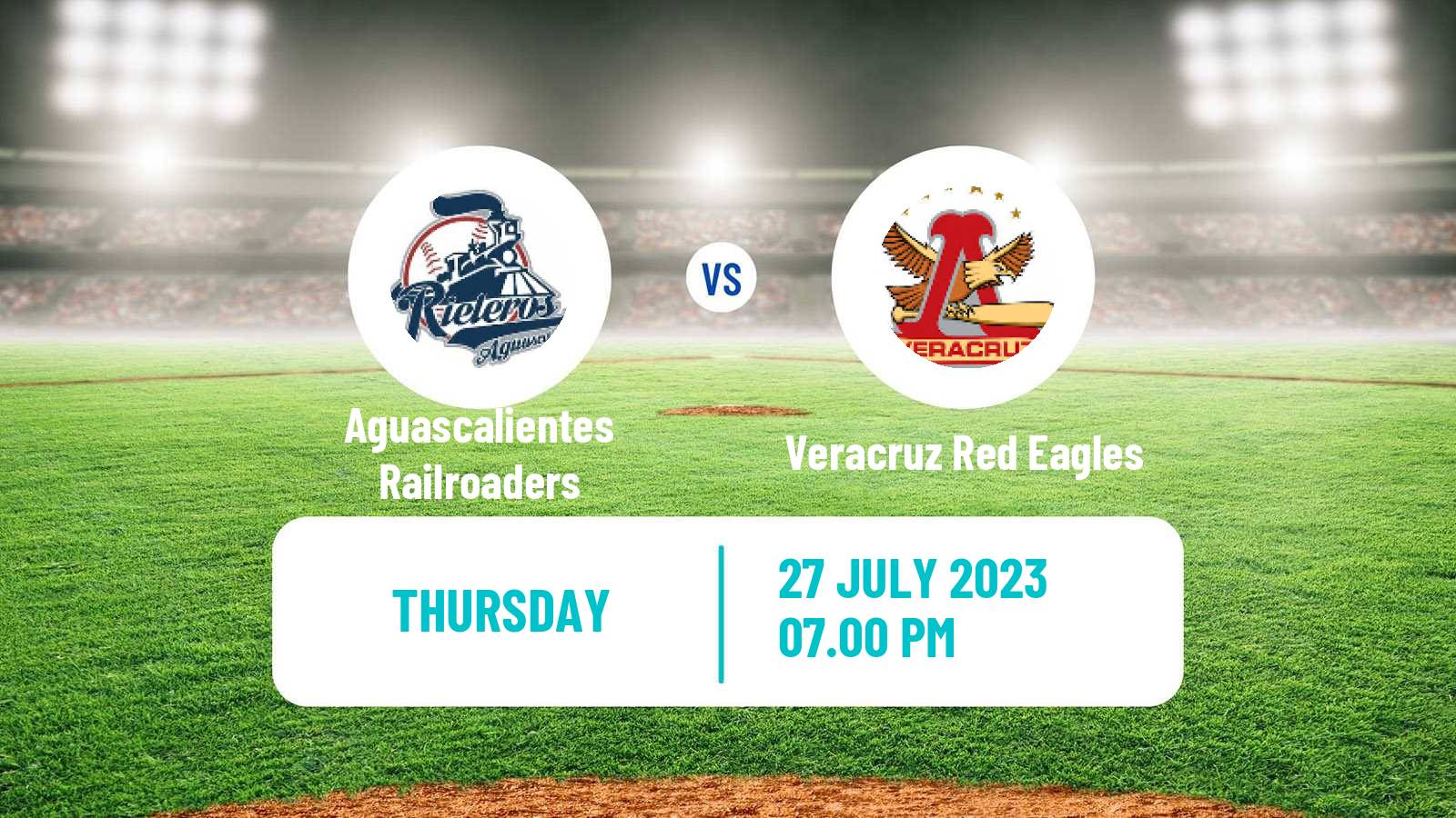 Baseball LMB Aguascalientes Railroaders - Veracruz Red Eagles