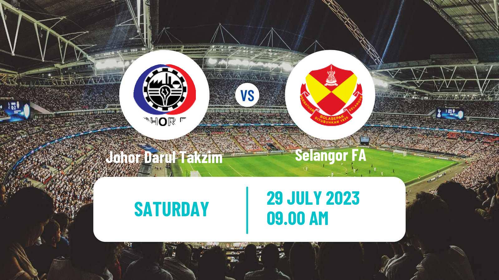 Soccer Malaysian Super League Johor Darul Takzim - Selangor FA