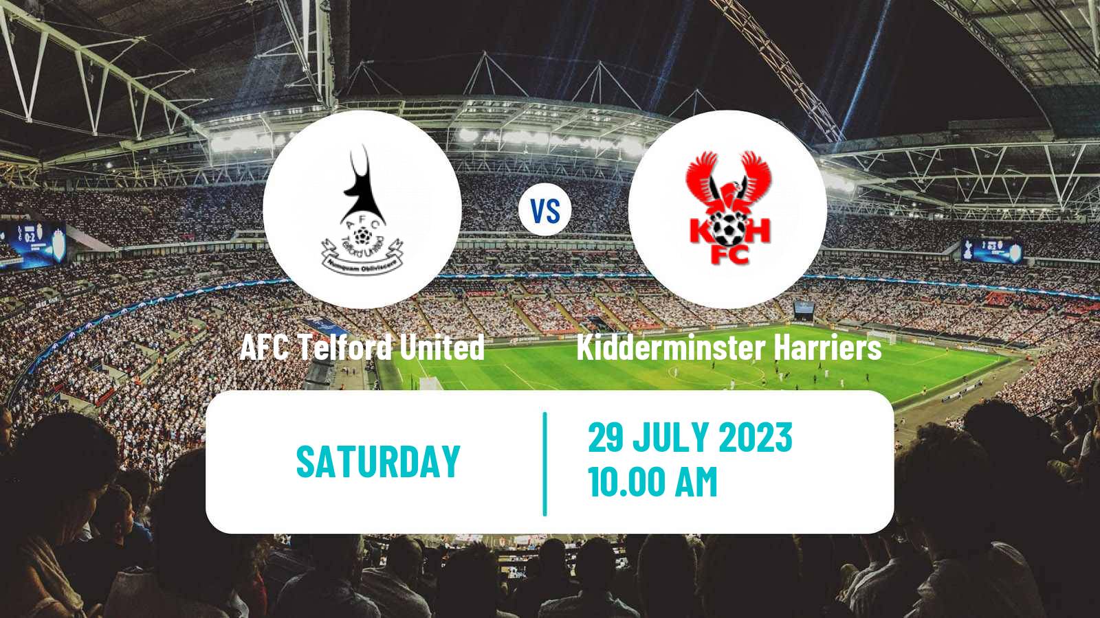 Soccer Club Friendly AFC Telford United - Kidderminster Harriers