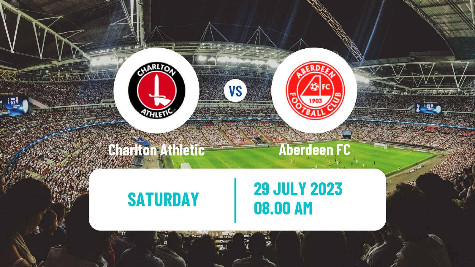 Soccer Club Friendly Charlton Athletic - Aberdeen