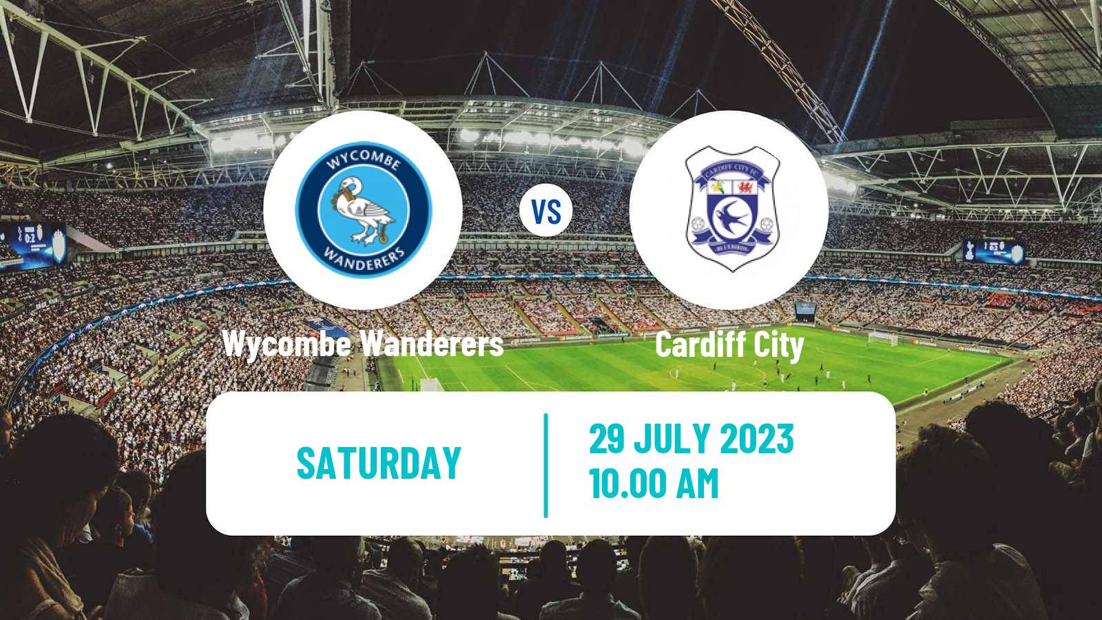 Soccer Club Friendly Wycombe Wanderers - Cardiff City