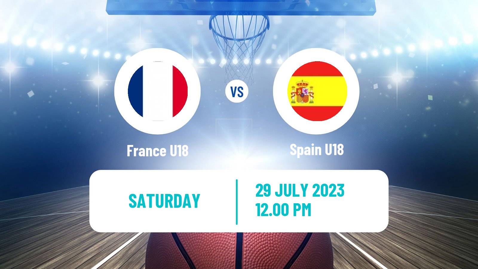 Basketball EuroBasket U18 France U18 - Spain U18