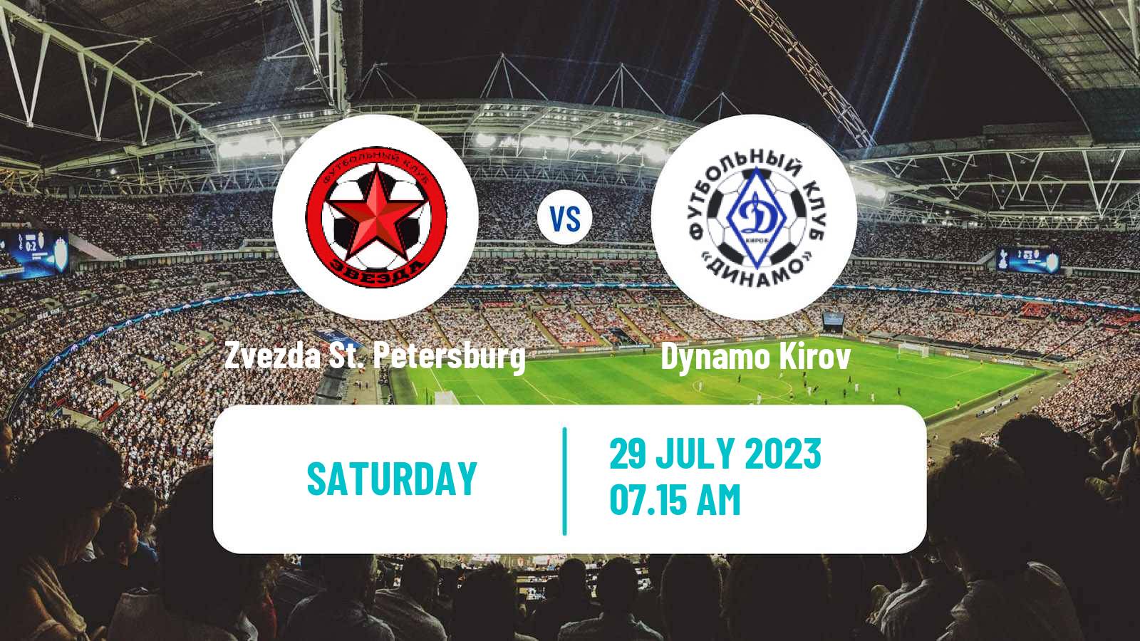 Soccer FNL 2 Division B Group 2 Zvezda St. Petersburg - Dynamo Kirov