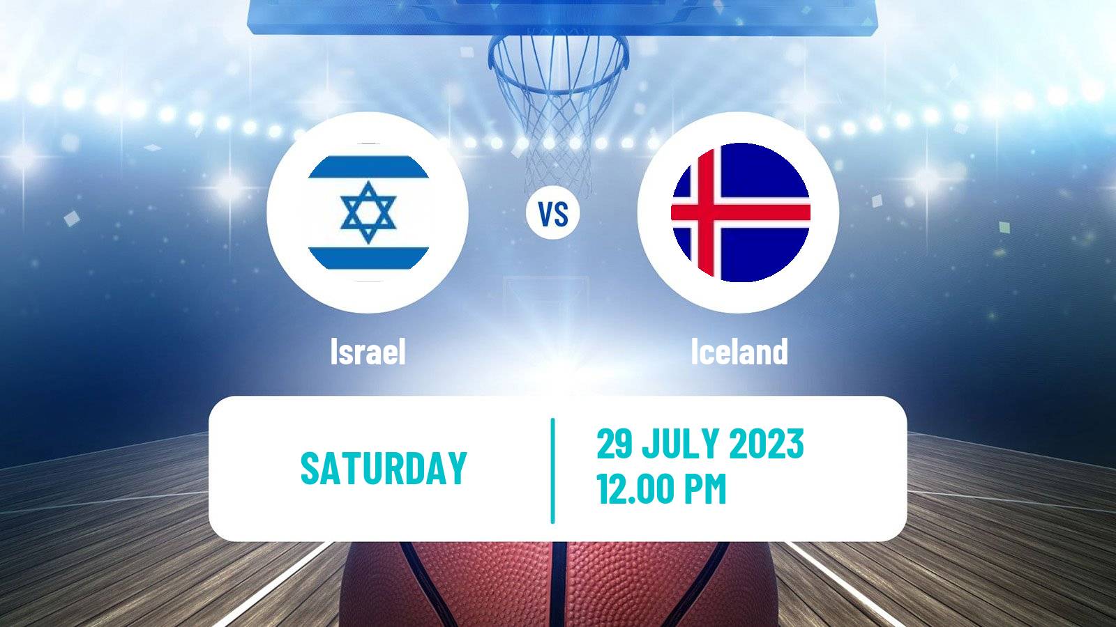 Basketball Friendly International Basketball Israel - Iceland