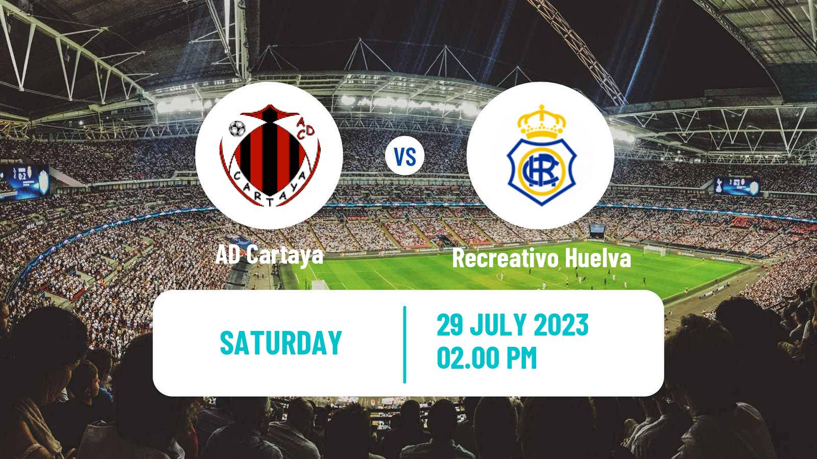 Soccer Club Friendly Cartaya - Recreativo Huelva