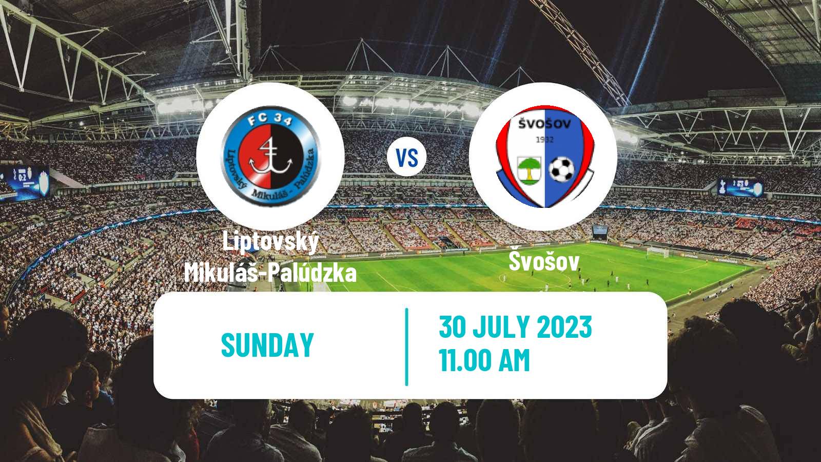 Soccer Slovak Cup Liptovský Mikuláš-Palúdzka - Švošov