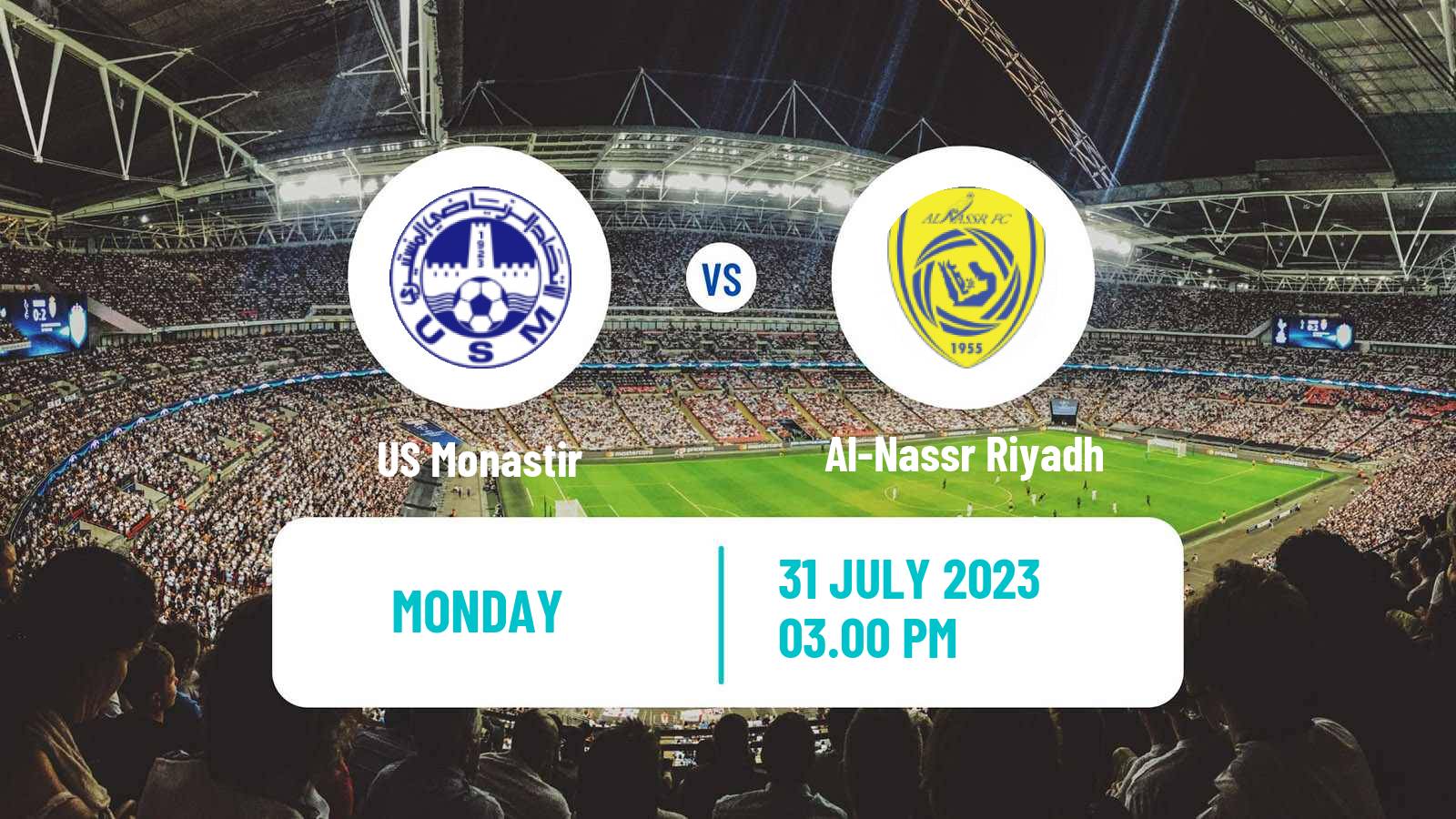 Soccer Arab Club Championship Cup Monastir - Al-Nassr Riyadh