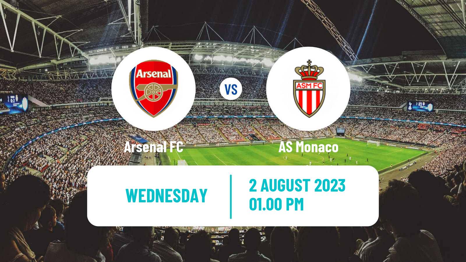 Soccer Emirates Cup Arsenal - Monaco