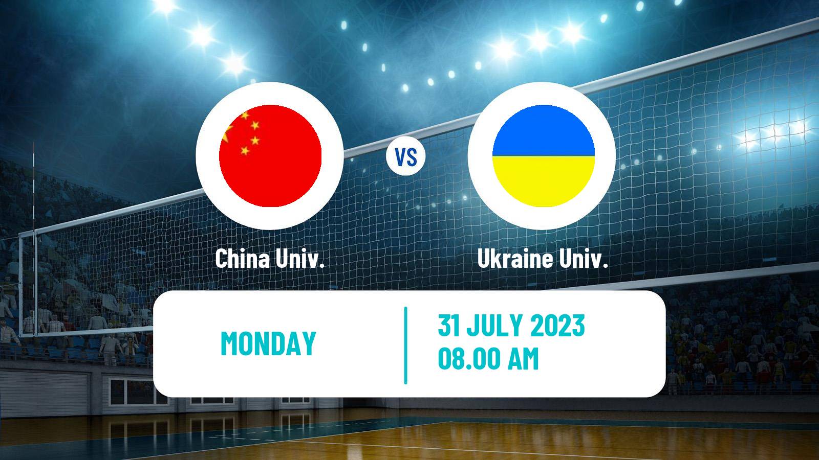 Volleyball Universiade Volleyball China Univ. - Ukraine Univ.