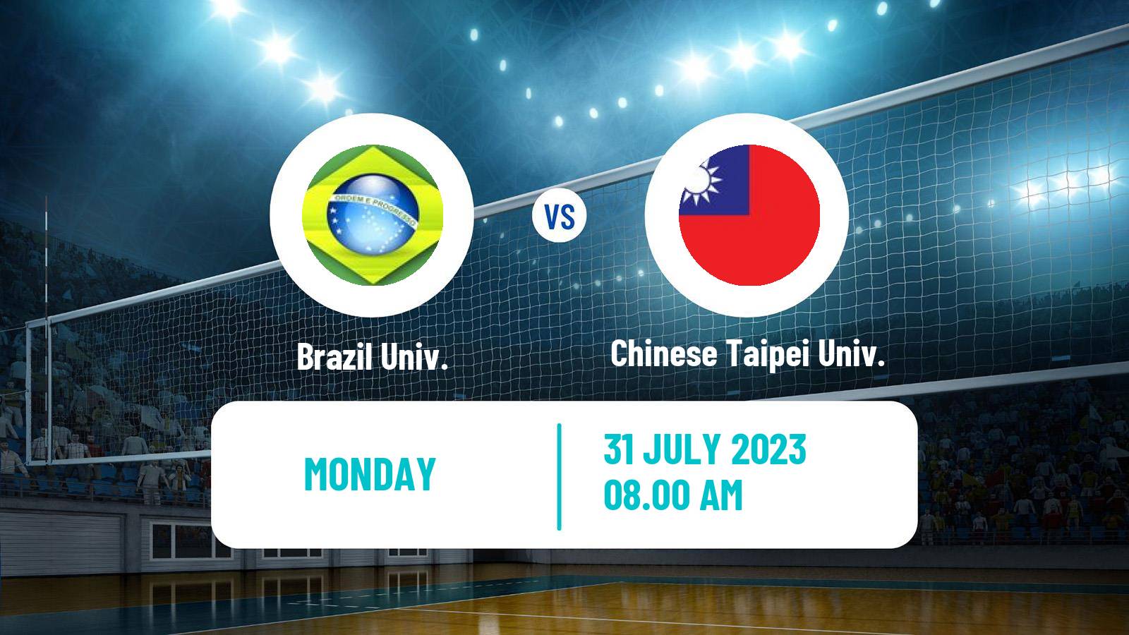 Volleyball Universiade Volleyball Brazil Univ. - Chinese Taipei Univ.