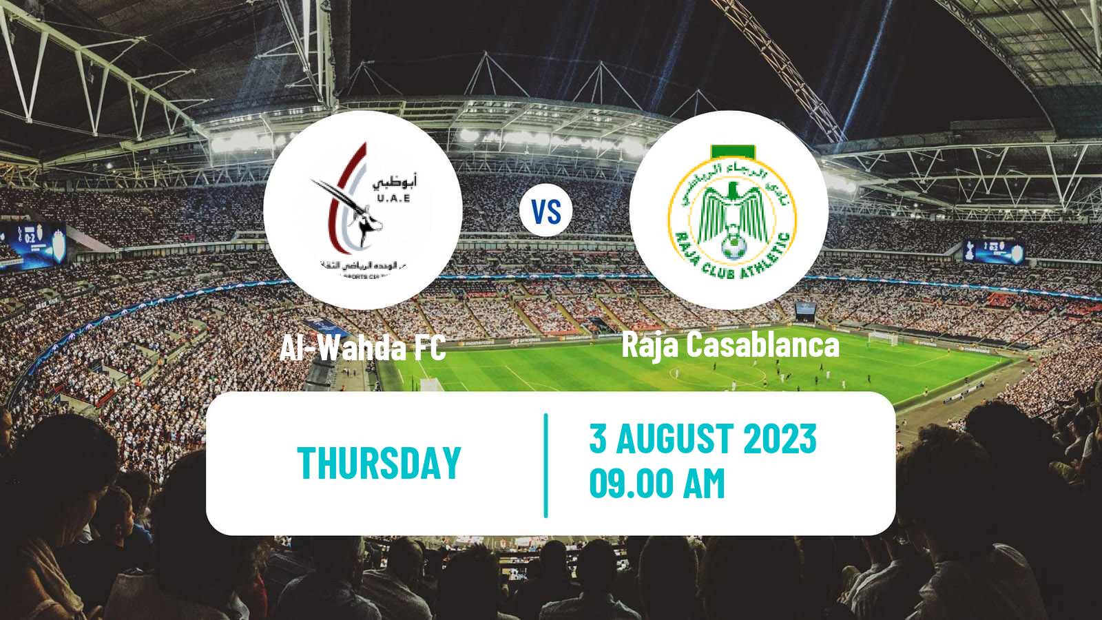 Soccer Arab Club Championship Cup Al-Wahda - Raja Casablanca