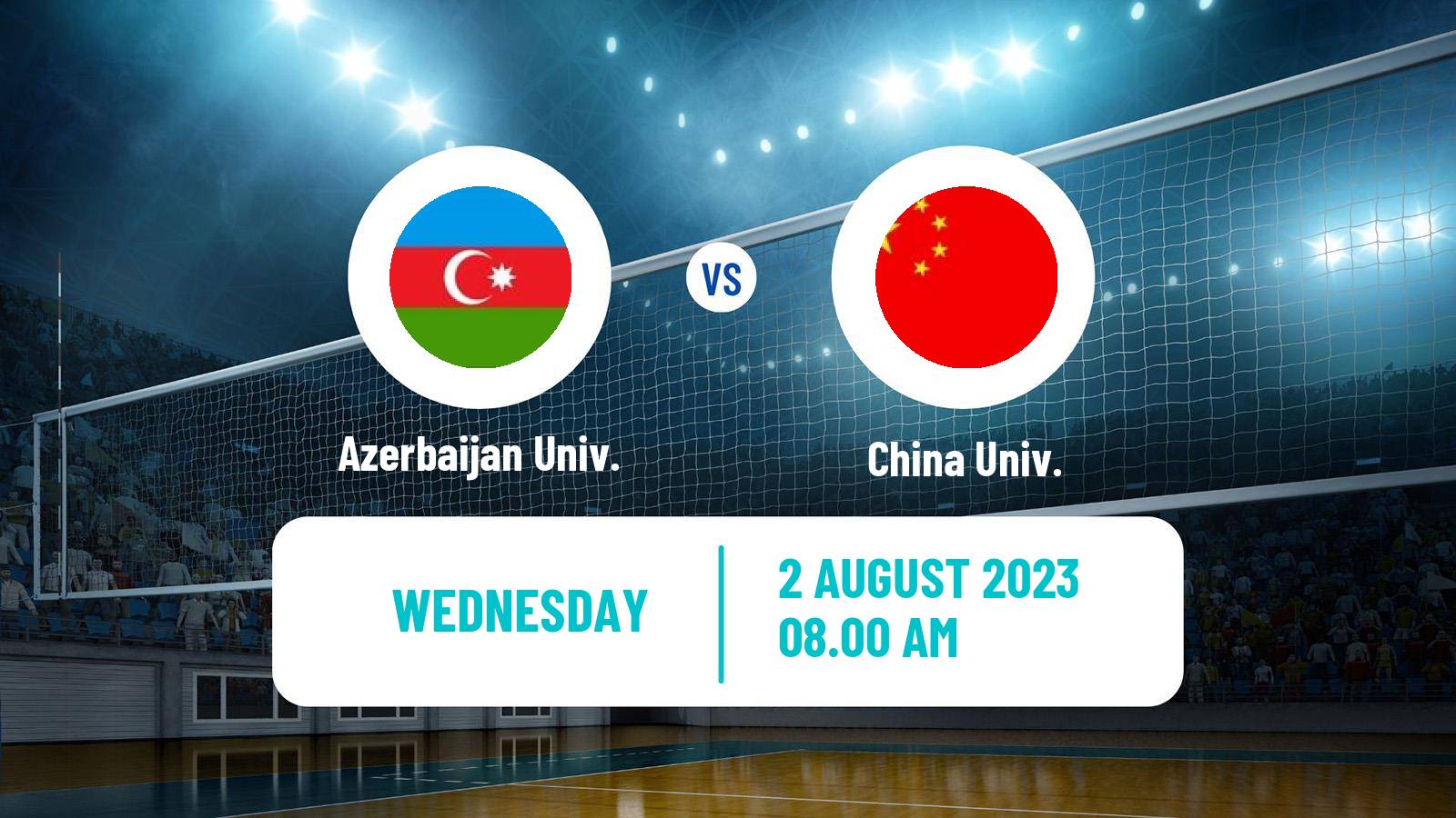 Volleyball Universiade Volleyball Azerbaijan Univ. - China Univ.