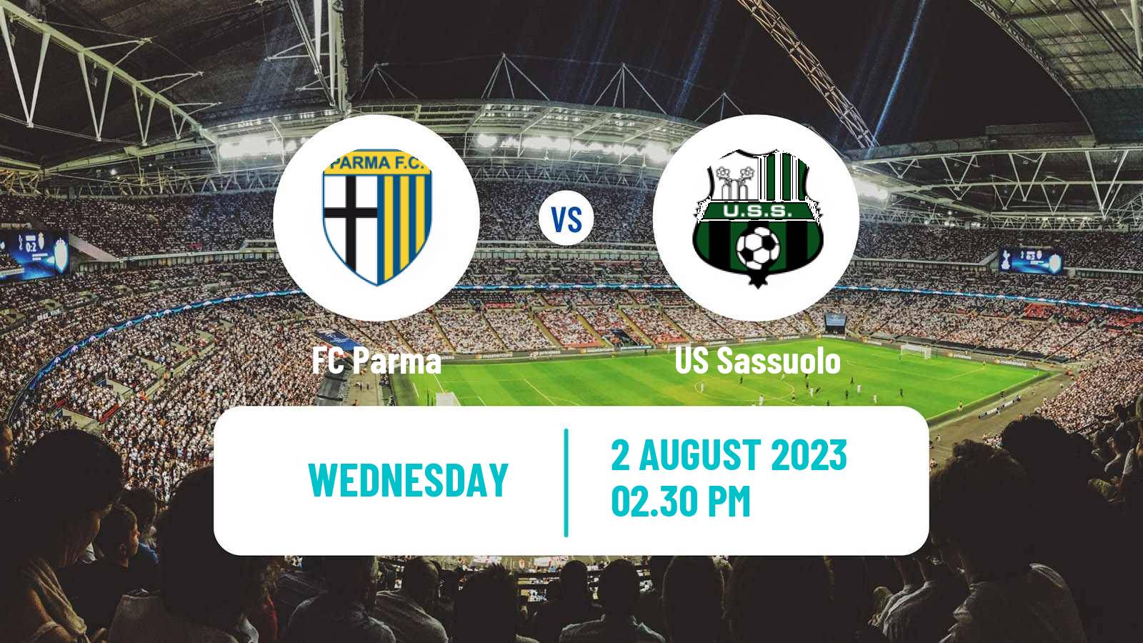 Soccer Club Friendly Parma - Sassuolo