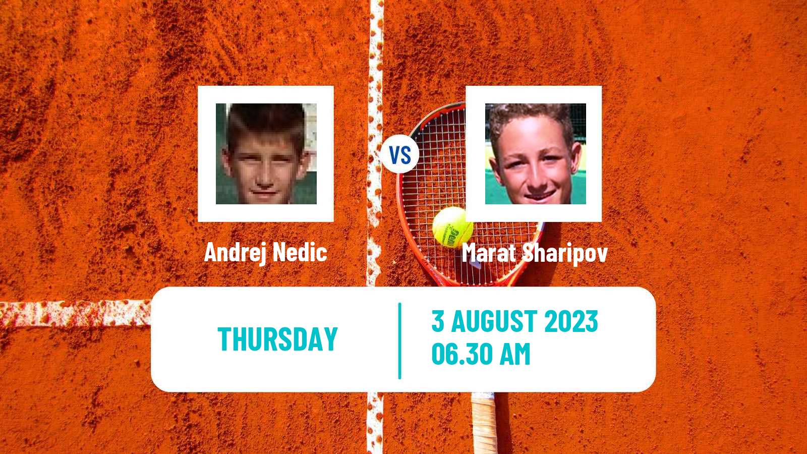 Tennis ITF M15 Novi Sad 2 Men Andrej Nedic - Marat Sharipov