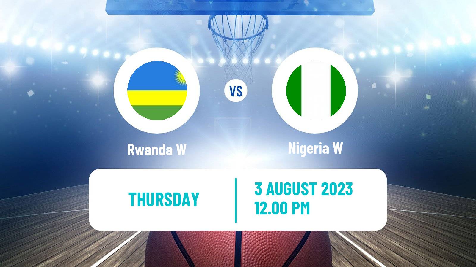 Basketball Afrobasket Women Rwanda W - Nigeria W