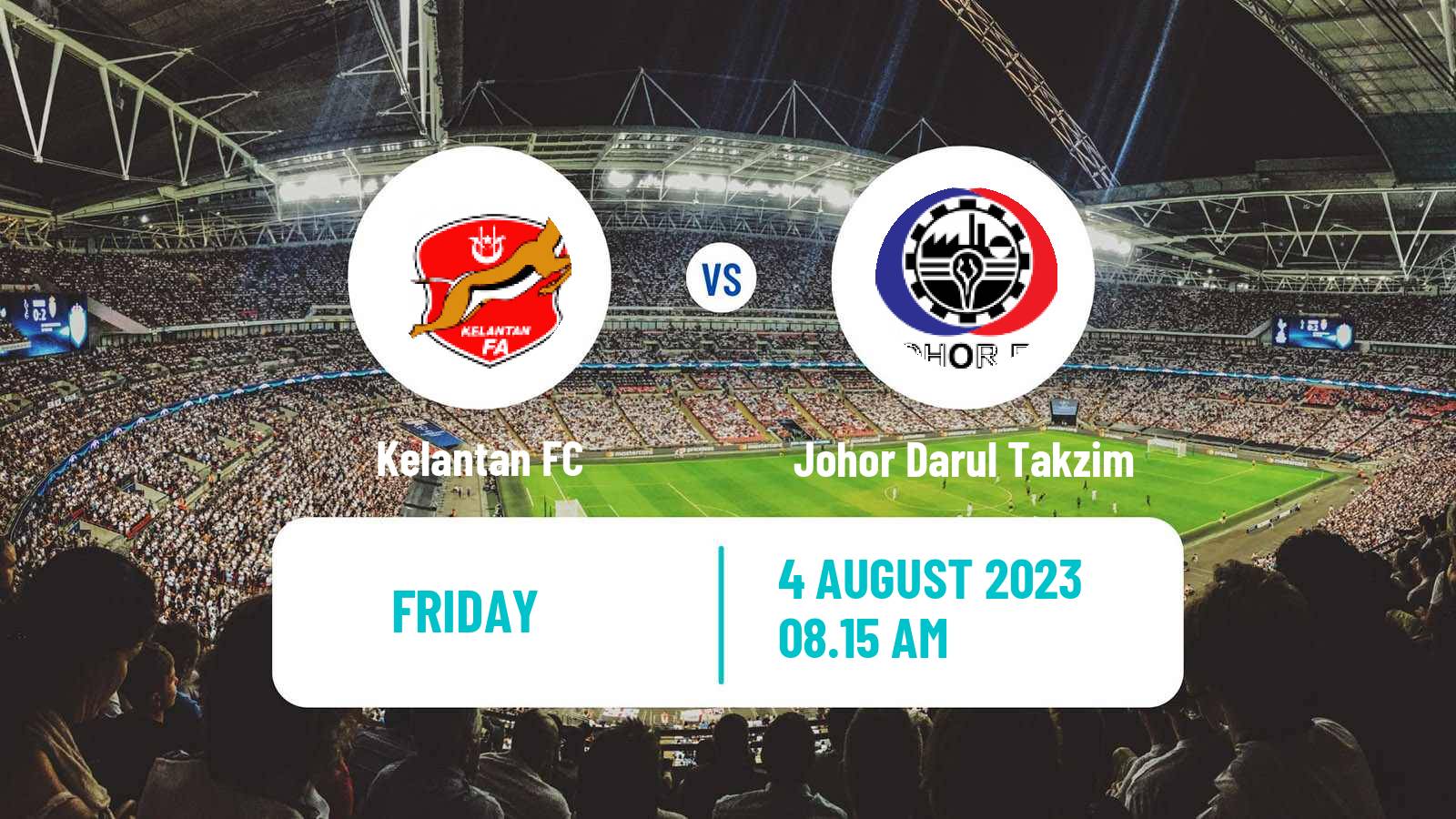 Soccer Malaysian Cup Kelantan - Johor Darul Takzim