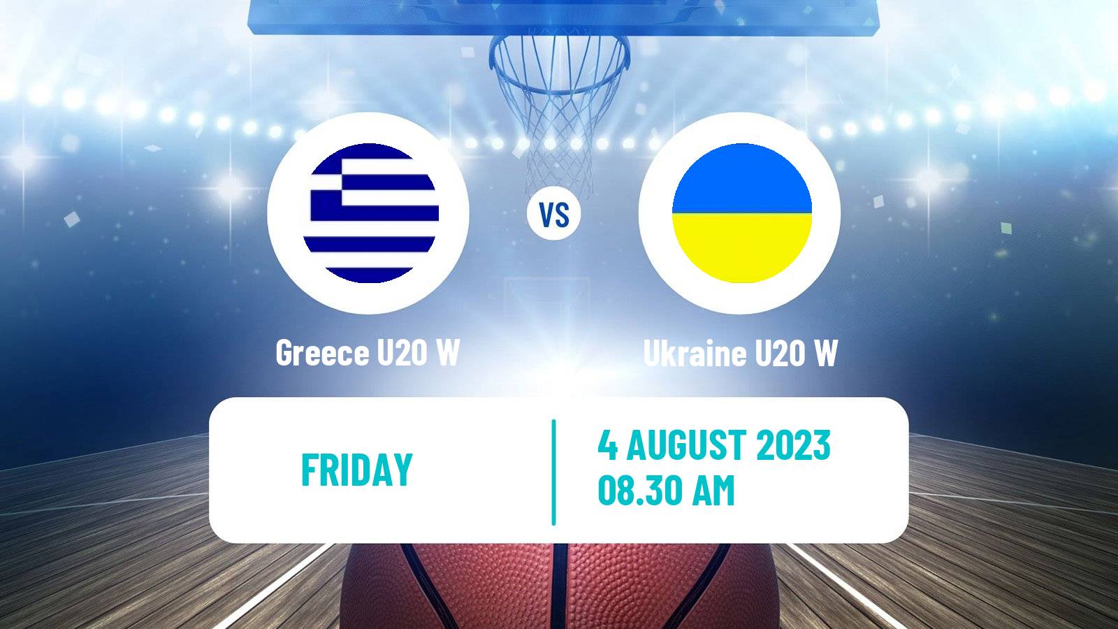 Basketball European Championship U20 B Basketball Women Greece U20 W - Ukraine U20 W