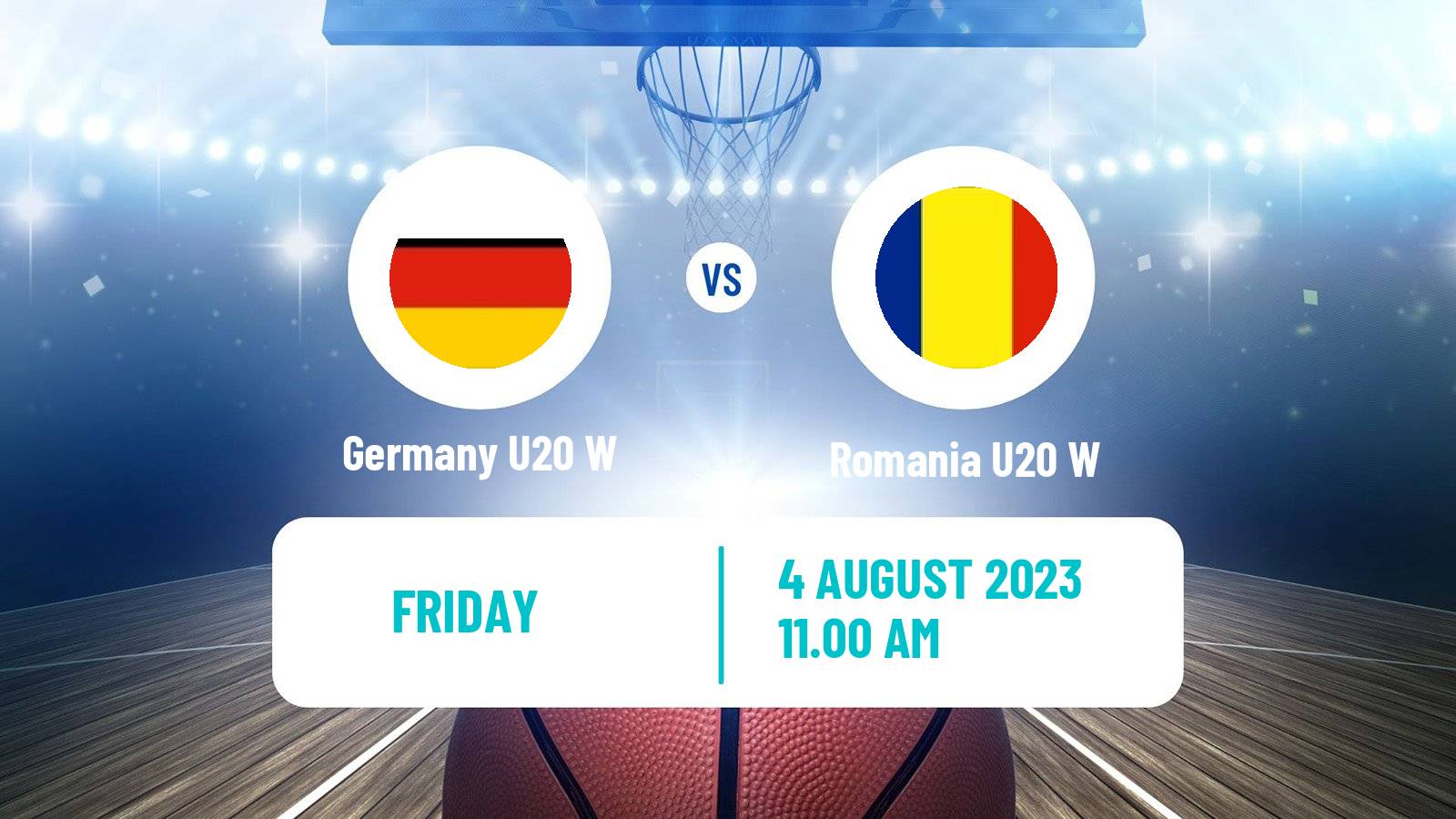 Basketball European Championship U20 B Basketball Women Germany U20 W - Romania U20 W