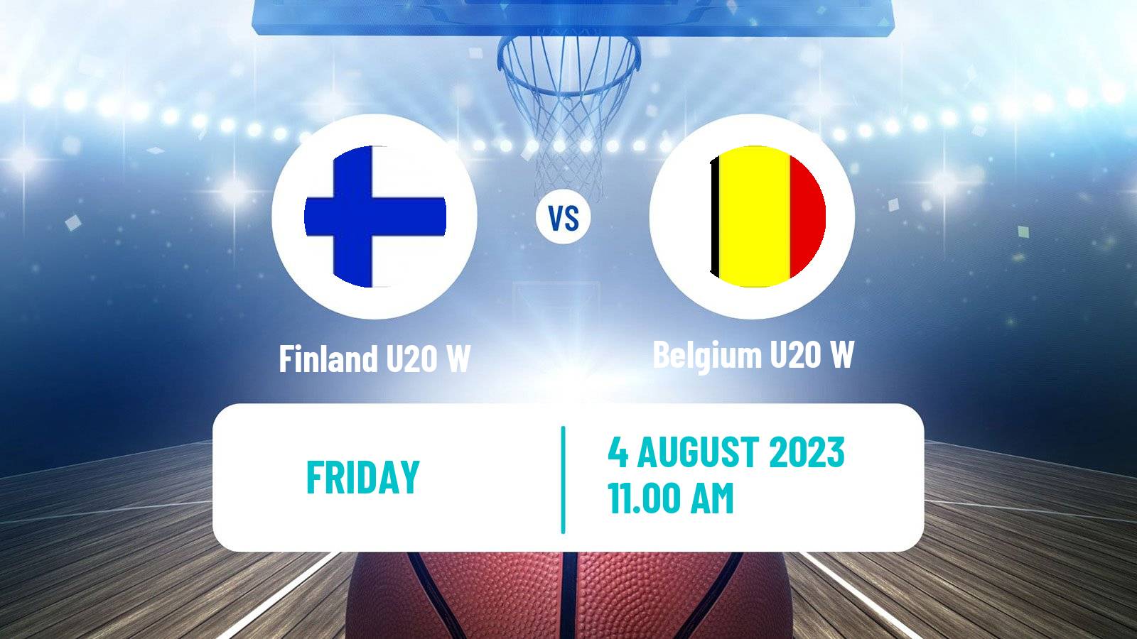 Basketball European Championship U20 Basketball Women Finland U20 W - Belgium U20 W