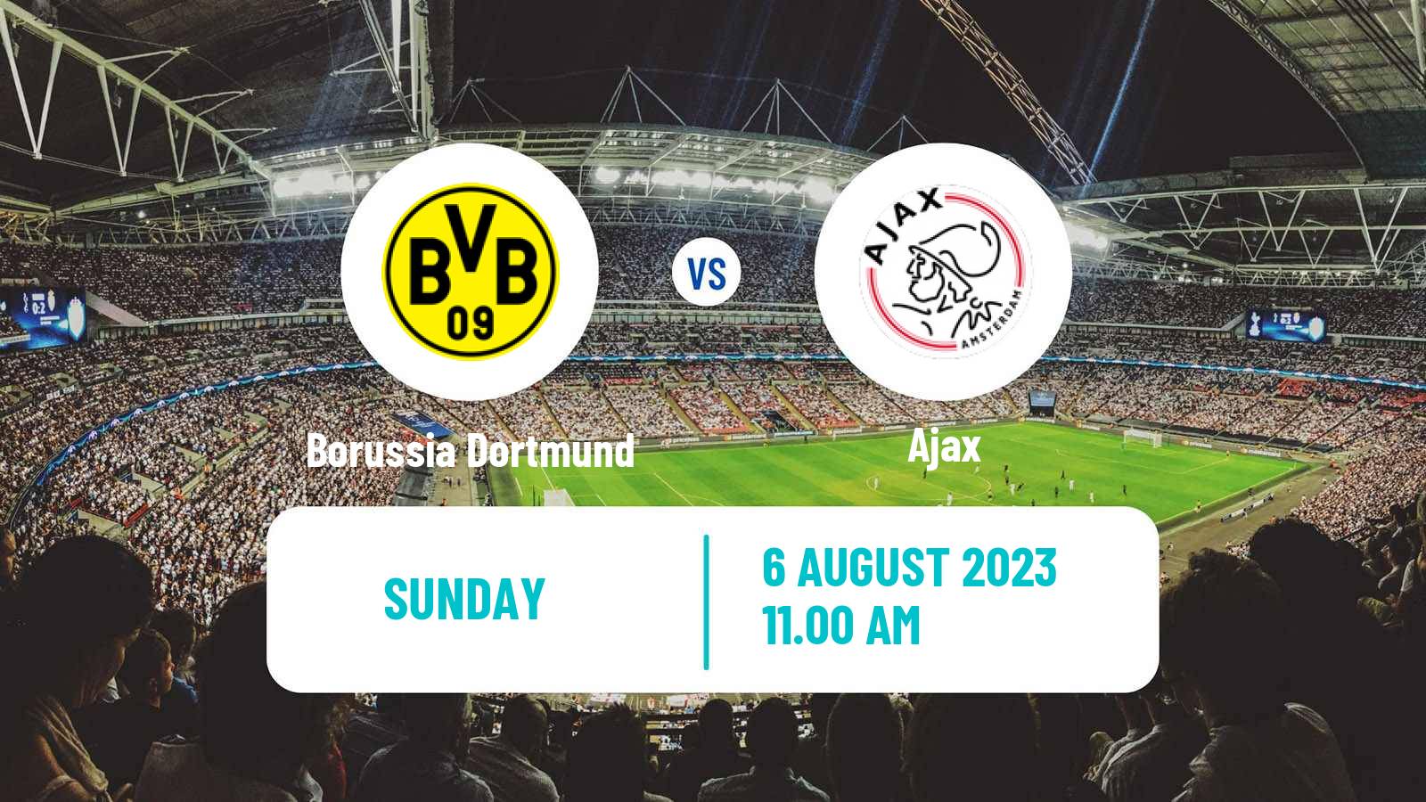 Soccer Club Friendly Borussia Dortmund - Ajax