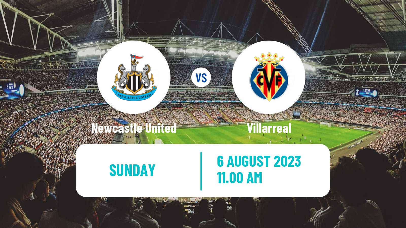 Soccer Club Friendly Newcastle United - Villarreal