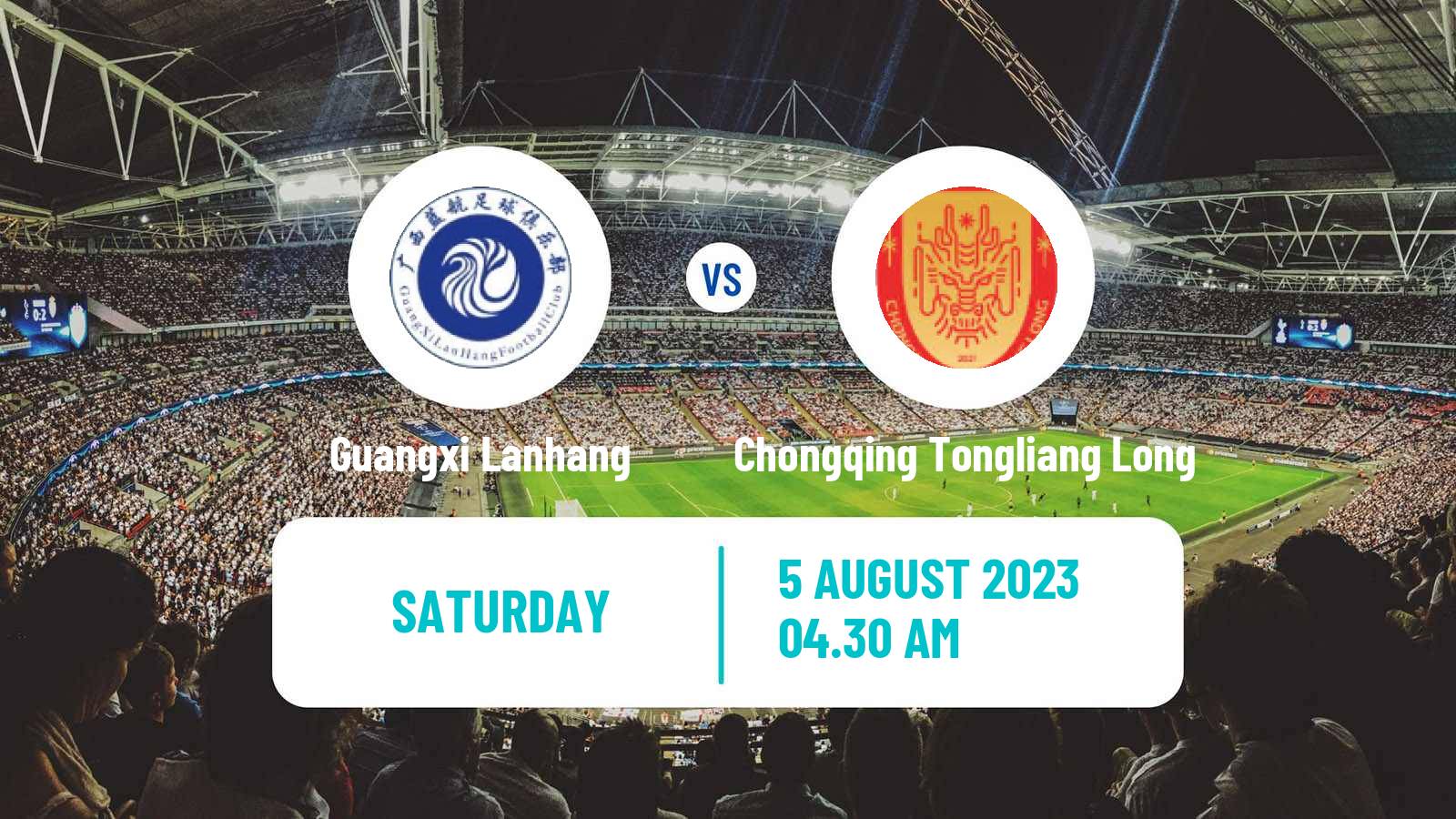 Soccer Chinese Yi League Guangxi Lanhang - Chongqing Tongliang Long