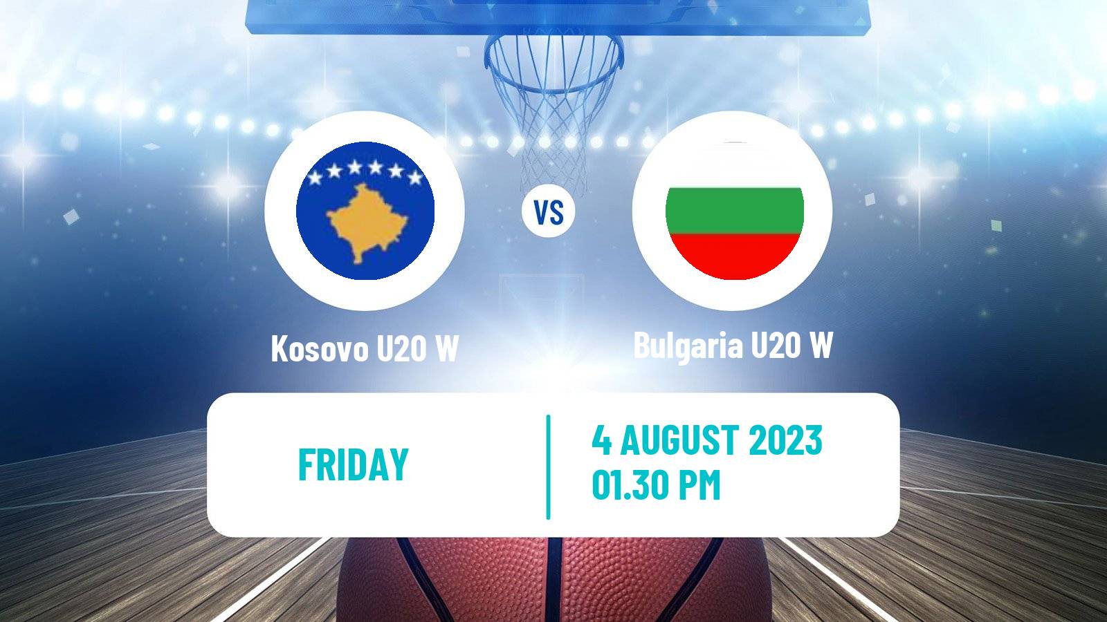 Basketball European Championship U20 B Basketball Women Kosovo U20 W - Bulgaria U20 W