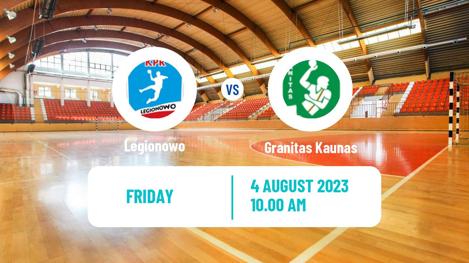 Handball Club Friendly Hanbdall Legionowo - Granitas Kaunas