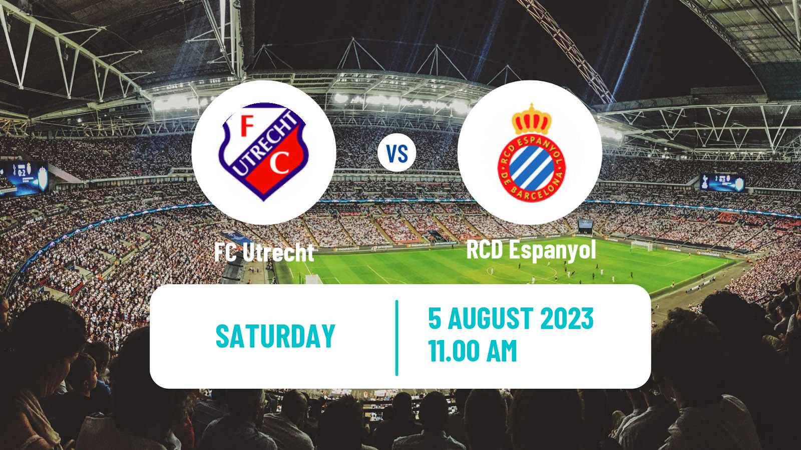 Soccer Club Friendly Utrecht - Espanyol