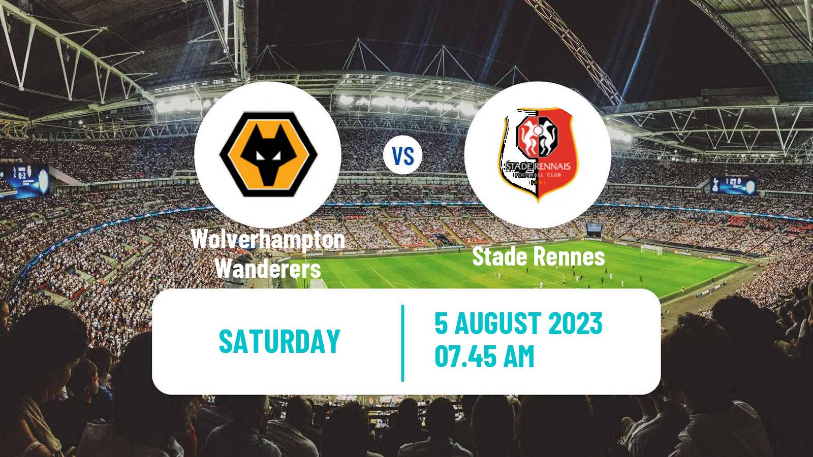 Soccer Club Friendly Wolverhampton Wanderers - Rennes