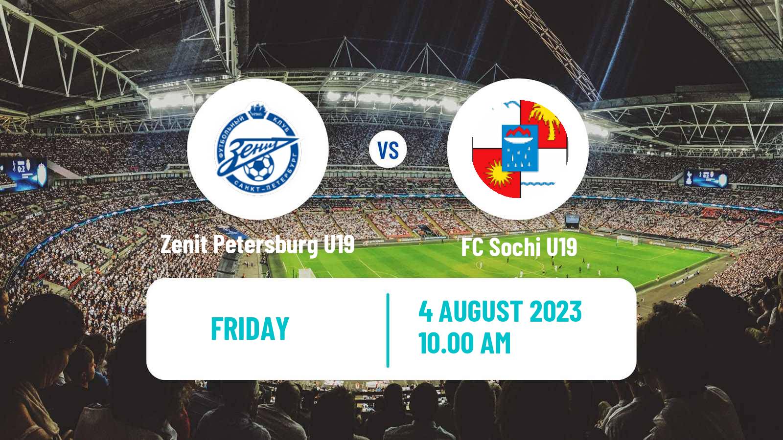 Soccer Russian Youth League Zenit Petersburg U19 - Sochi U19