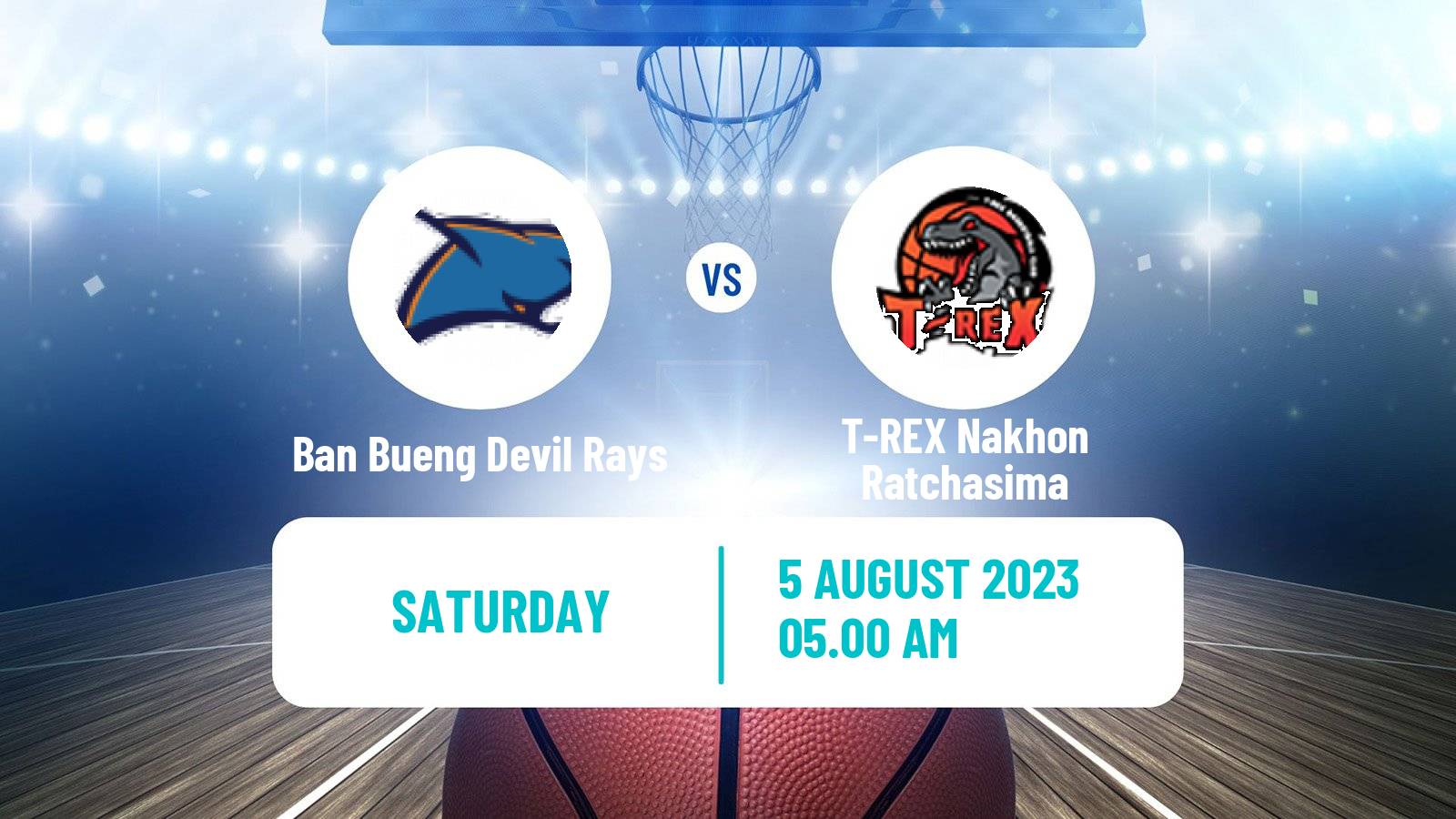 Basketball Thai TBL Ban Bueng Devil Rays - T-REX Nakhon Ratchasima